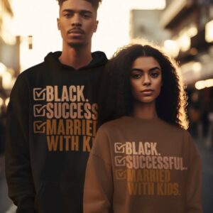 Black, Successful, Married with Kids Hoodie