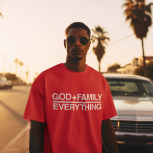 God + Family Over  Everything T-Shirt